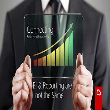 Business Intelligence & Reporting are Not the Same