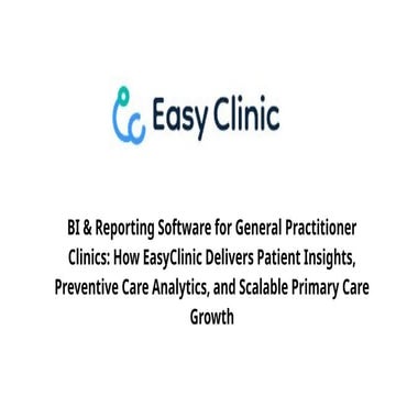 BI & Reporting Software for General Practitioner Clinics How EasyClinic ...