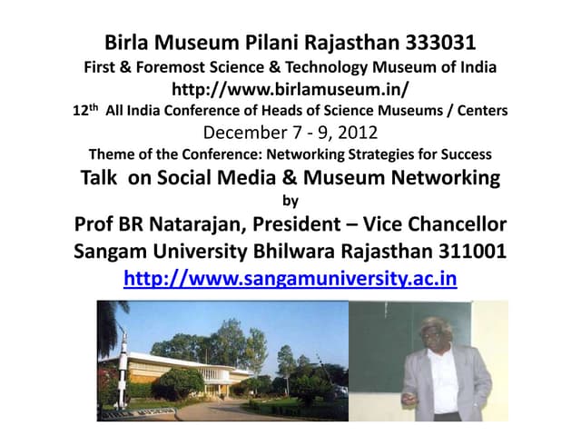 Birla Museum Pilani Director's conference 7-9 Dec 2012