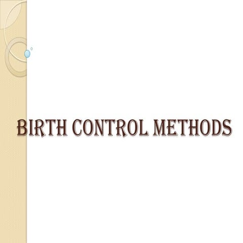 Birth control methods