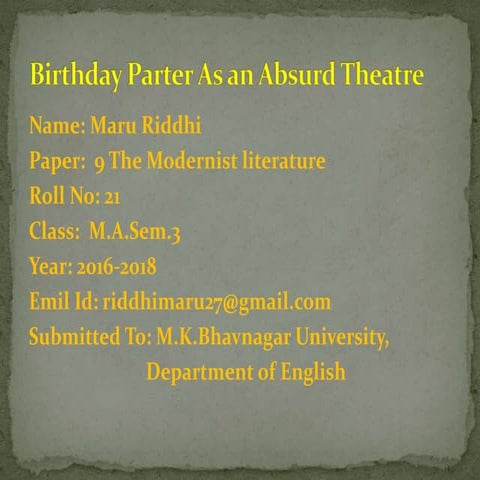 Birthday parter as an absurd theatre