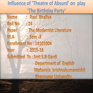 Influence of ‘Theatre of Absurd’ on...