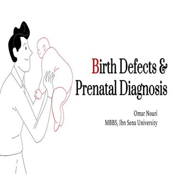 Birth defects &amp;  prenatal diagnosis by dr. omar nouri