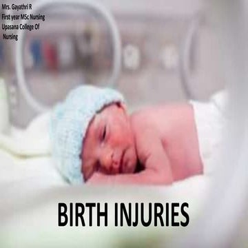 Birth injuries