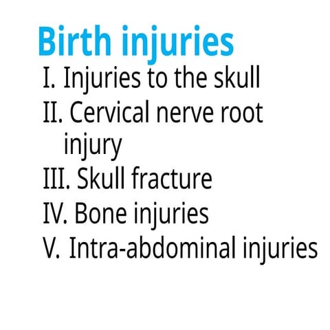 Birth injuries and icterus neonatarum | PPTX