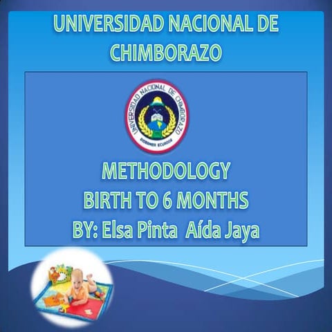 How children learn; stage Birth to 6 months