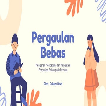 Biru dan Oren Ilustrasi Remaja dan Pergaulan Bebas Presentasi.pdf