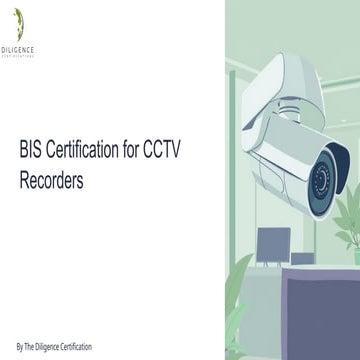 BIS-Certification-for-CCTV-Recorders ppt.pptx