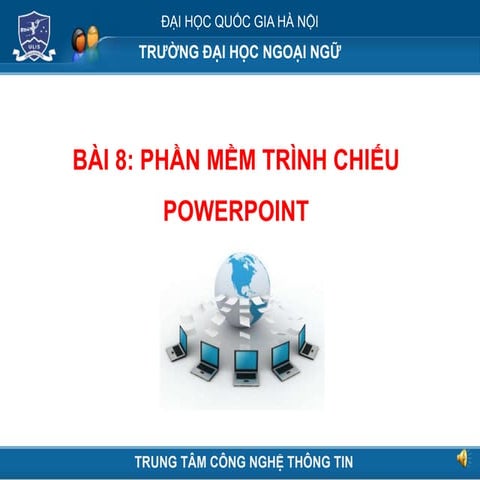 THCS_W08_BaiGiang_PowerPoint