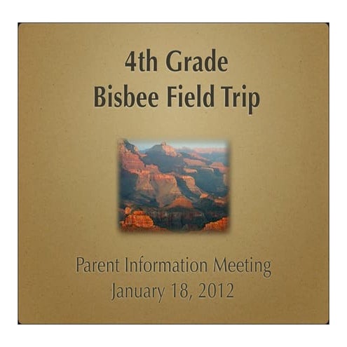 Bisbee Trip Presentation