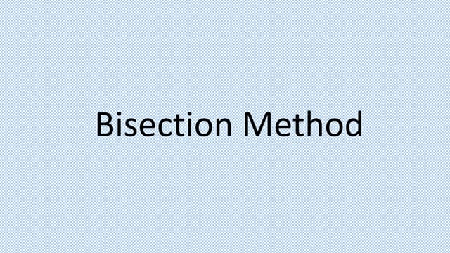 Bisection