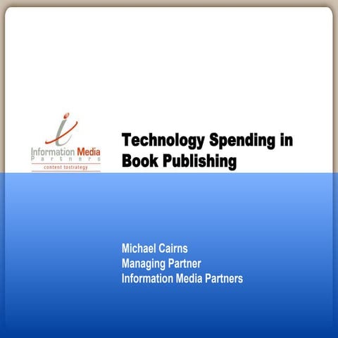 Book Industry Study Group Webinar: Technology Spending in Book Publishing