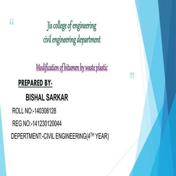 MODIFICATION OF BITUMEN BY PLASTIC WASTE