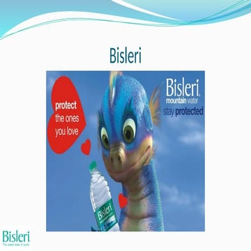 Bisleri - A presentation on Bisleri Brand