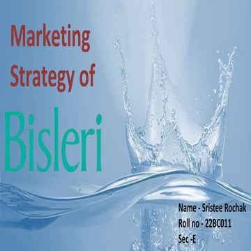 bisleri marketing strategy ASSIGNMENT_22BC011.pptx