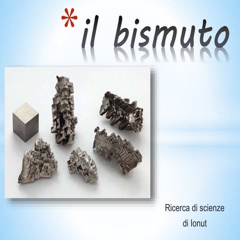 Bismuto | PPTX