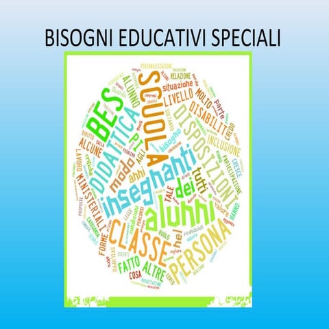Bisogni educativi speciali