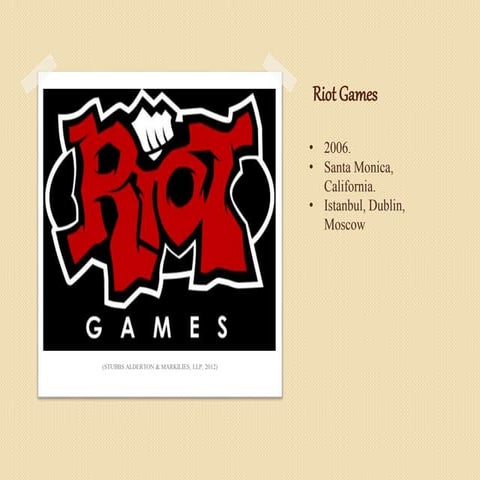 Riot Games Company Presentation | PDF