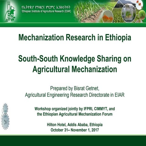 Mechanization Research in Ethiopia | PPTX