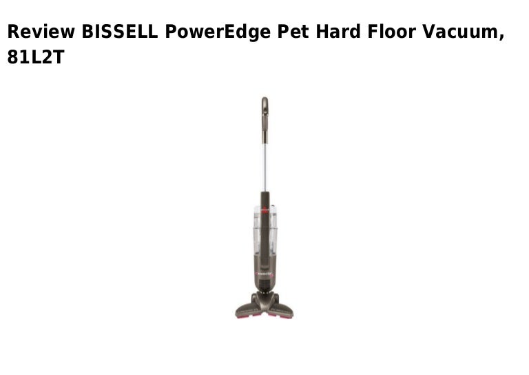 Bissell Power Edge Pet Hard Floor Vacuum 81l2t
