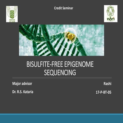 Principle and workflow of whole genome bisulfite sequencing | PPTX