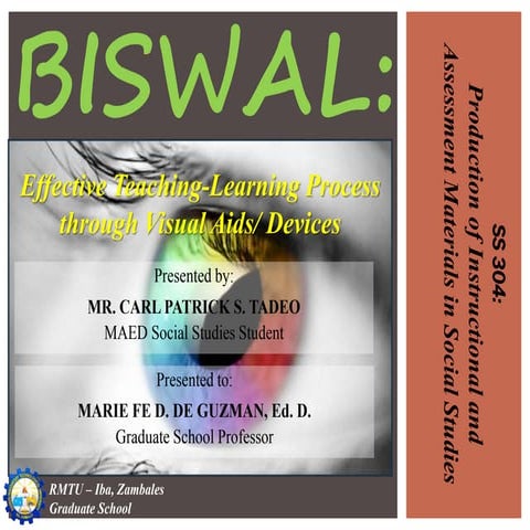 Biswal: Effective Teaching-Learning Process through Visual Aids and Devices