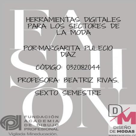 HERRAMIENTAS PARA EL DISEÑO DE MODAS