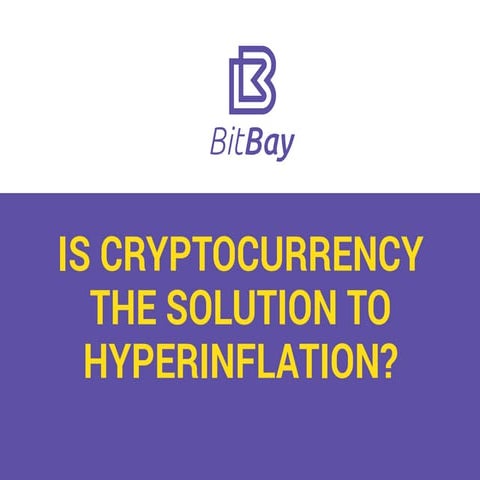 Is cryptocurrency the solution to hyperinflation?
