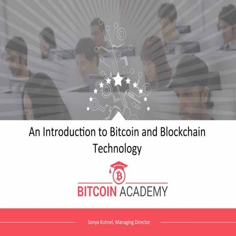 Bitcoin Academy Presentation Introduction to Bitcoin | PPT