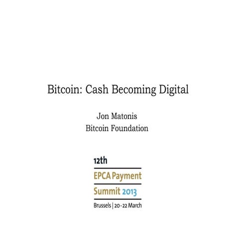 Bitcoin: Cash Becoming Digital