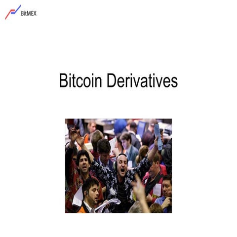 Bitcoin derivatives