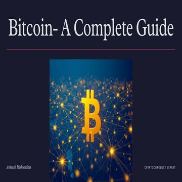 Bitcoin Explained Everything You Need to Know About the World's First Cryptoc...