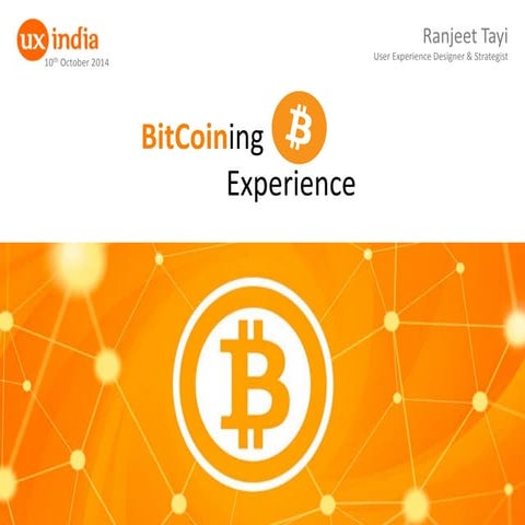 BitCoining Experience