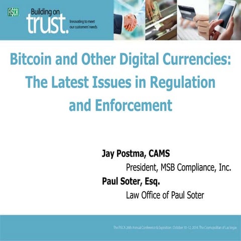 Bitcoin and Other Digital Currencies: The Latest Issues in Regulation and Enf...