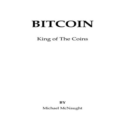Bitcoin King of The Coins