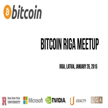 Bitcoin meetup 7 presentation State of Bitcoin