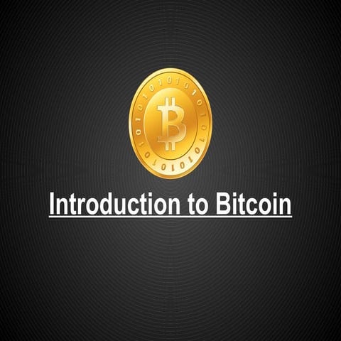 Bitcoin Presentation: the technology and its application in finance world