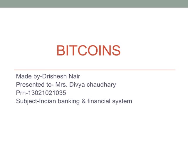 Bitcoins