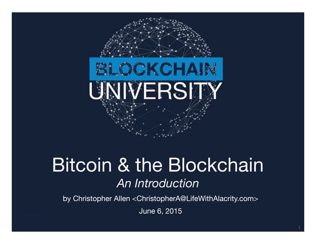 Bitcoin & the Blockchain—an Introduction