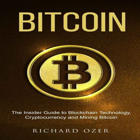 Bitcoin  the_insider_guide_to_cryptocurrency_