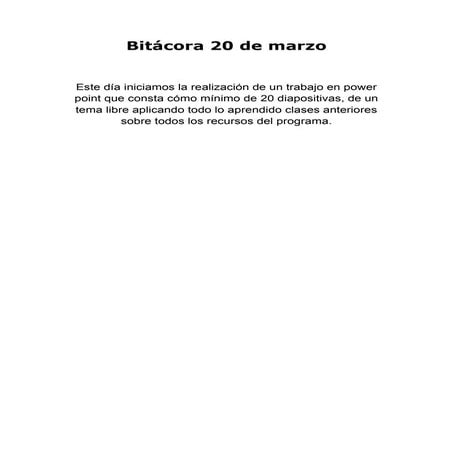Bitácora 20 de marzo