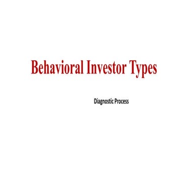 Behavioral Investor Types- Diagnostics about investors