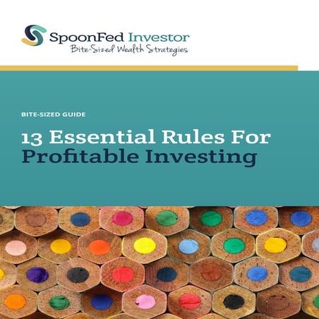 13 Essential Rules For Profitable Investing