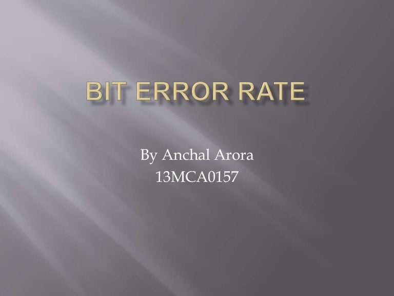 Bit error rate