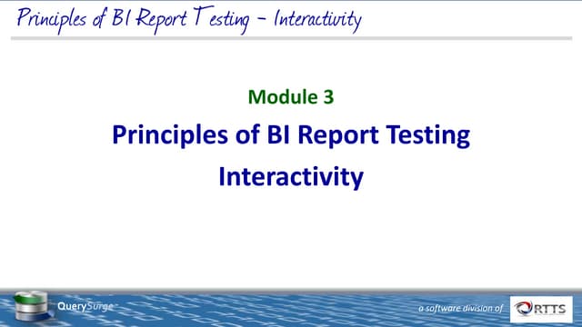 Fundamentals of BI Report Testing - Module 3
