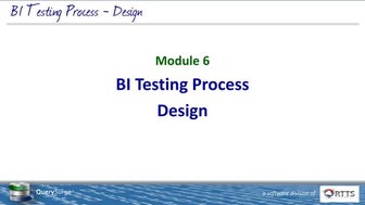 Fundamentals of BI Report Testing - Module 6