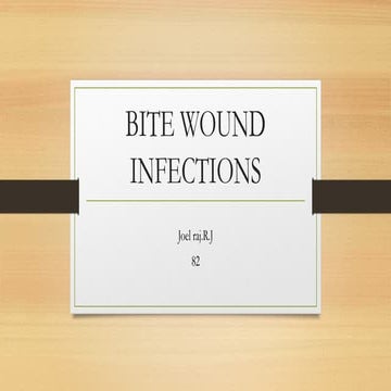 Bite wound infection final ppt.pptx medical
