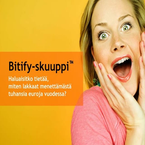 Bitify skuuppi | PPTX