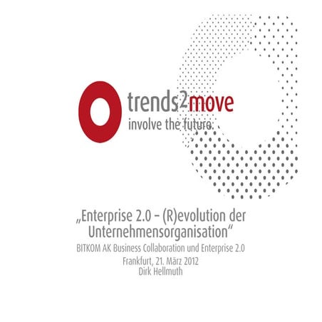 Enterprise 2.0 - (R)evolution der Unternehmensorganisation