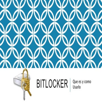 ¿Que es Bitlocker y como usarlo?